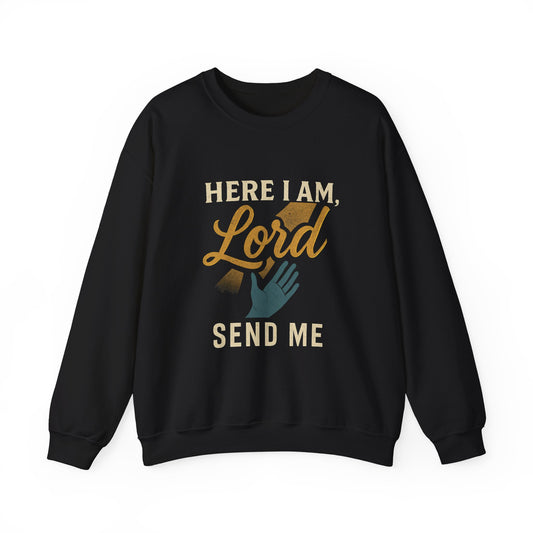 Religious Sweatshirt - 'Here I am , Lord, send me'