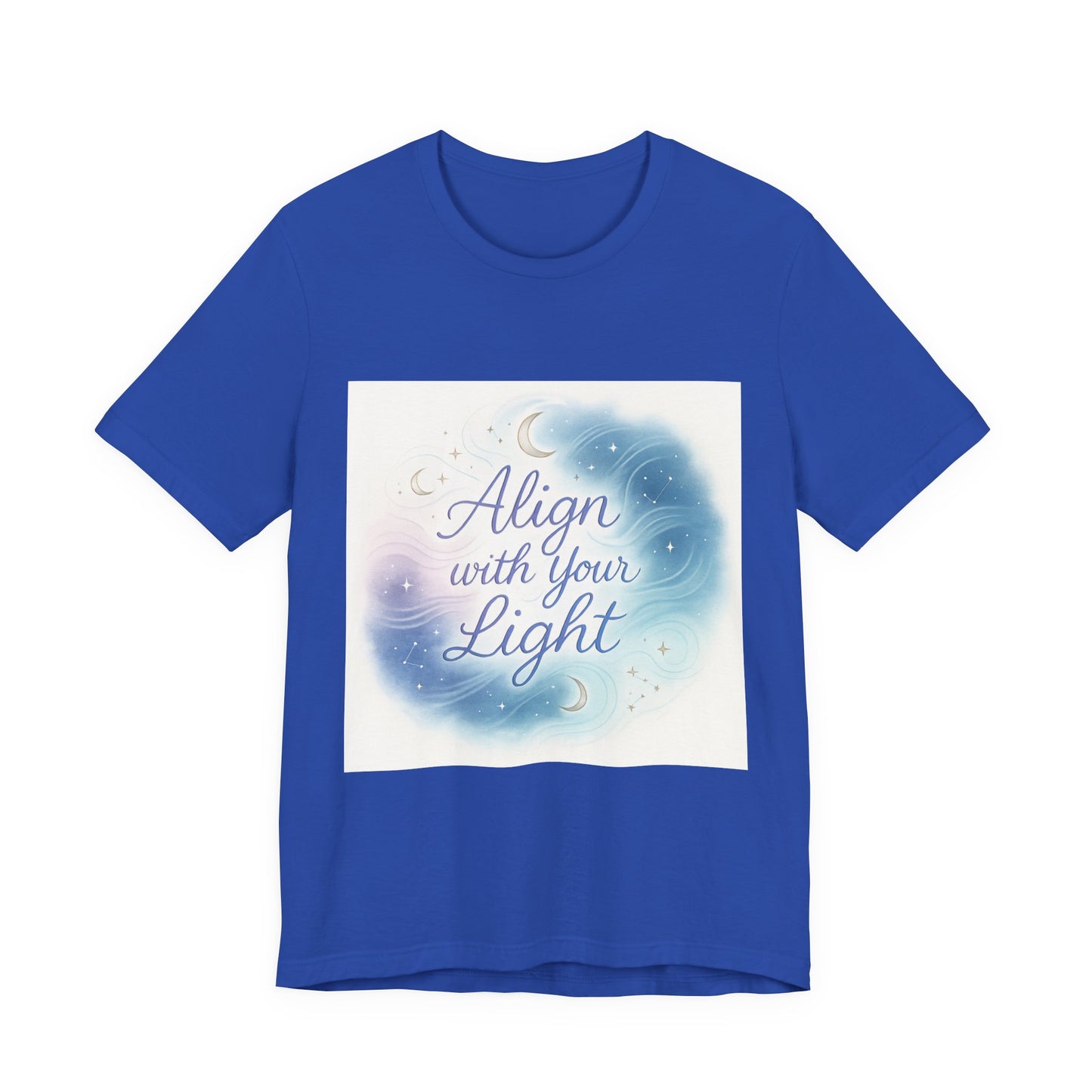T-Shirt Align with your light