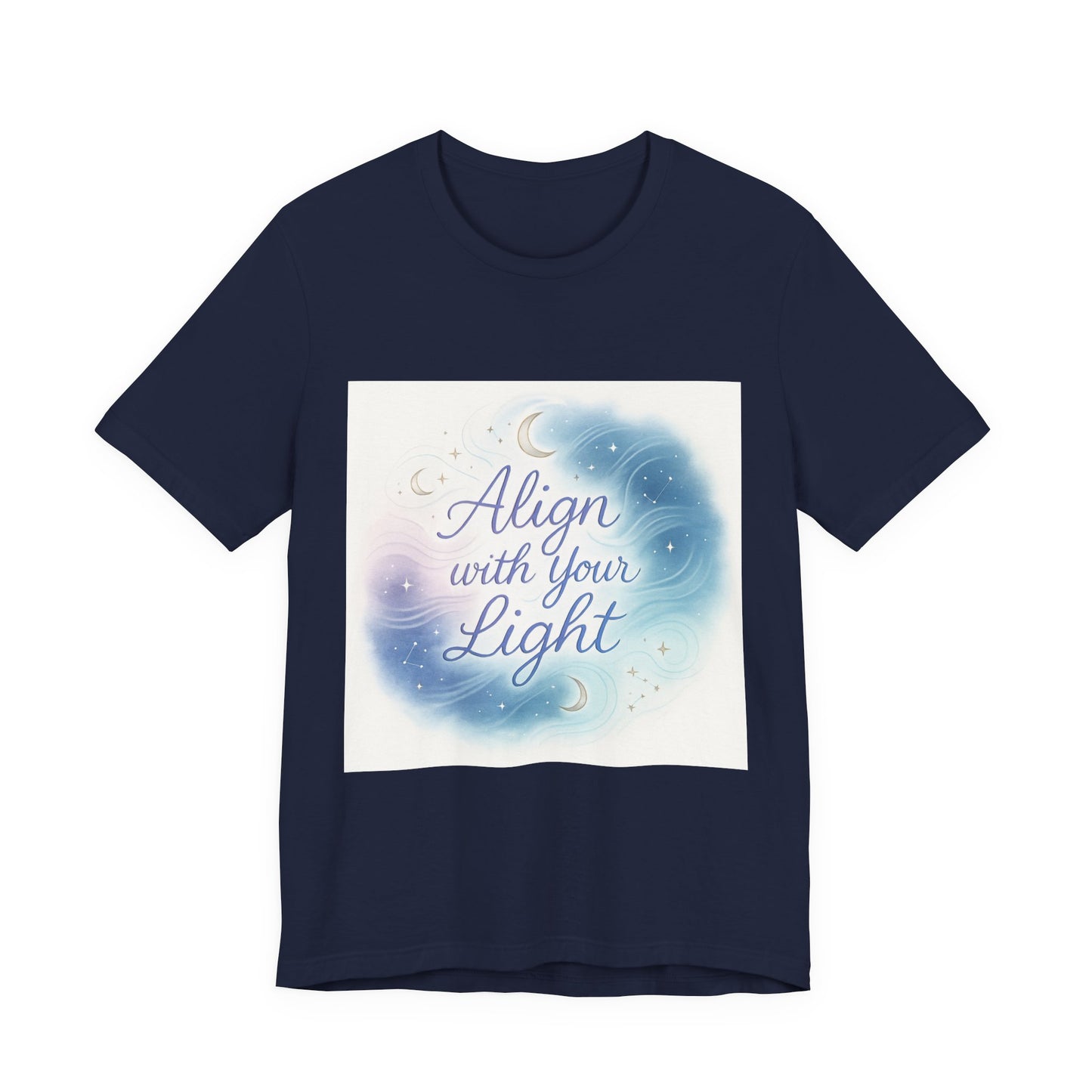 T-Shirt Align with your light