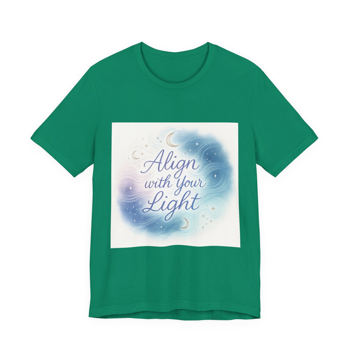 T-Shirt Align with your light