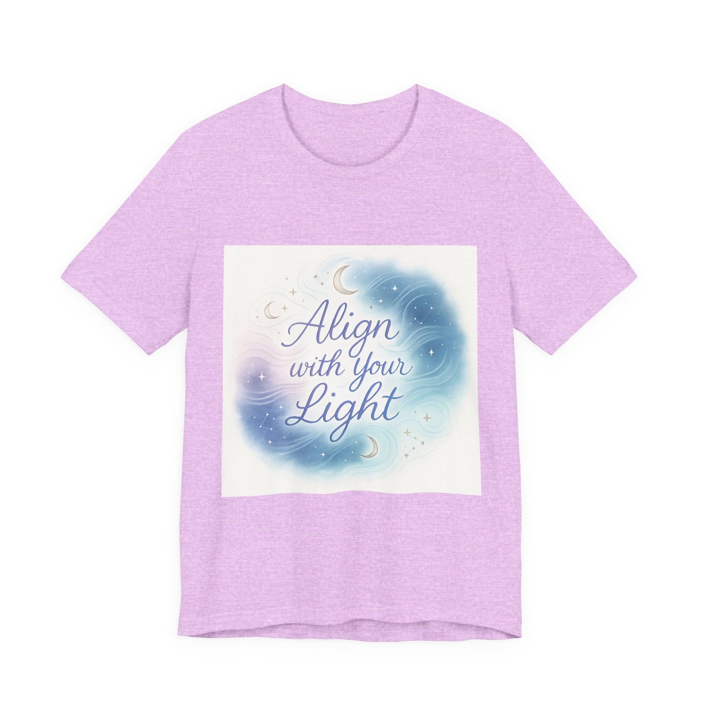 T-Shirt Align with your light