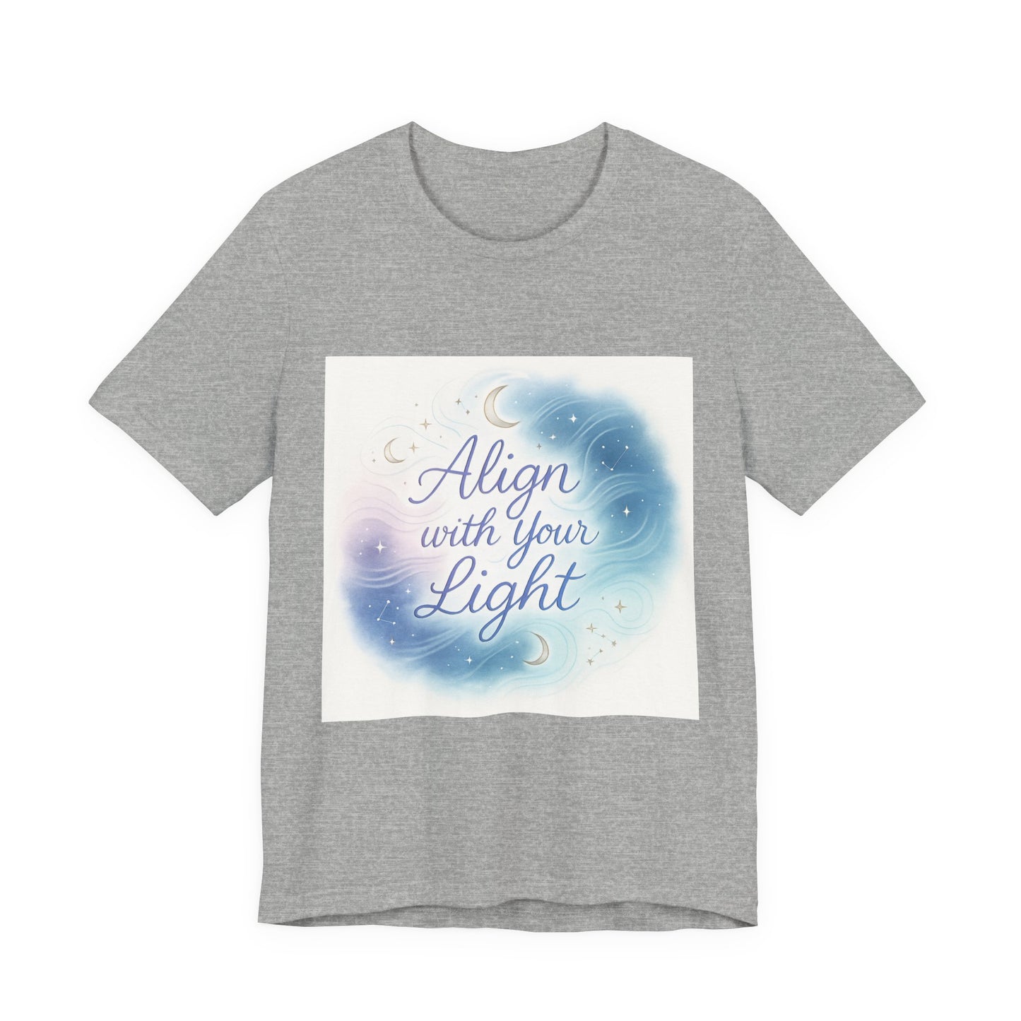 T-Shirt Align with your light