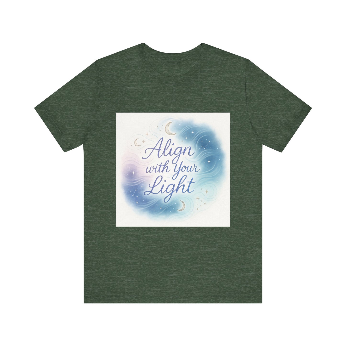 T-Shirt Align with your light