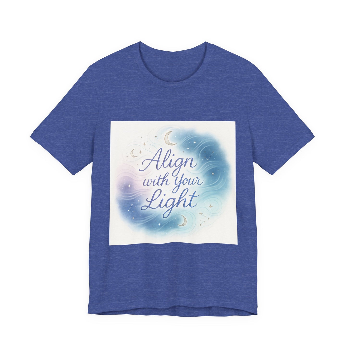 T-Shirt Align with your light